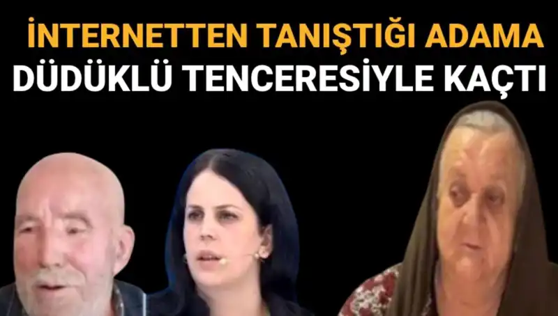 72 Yaşındaki Hilmiye Yağmurlu, Düdüklü Tenceresiyle Kaçtı: Hikaye Ortaya Çıktı!