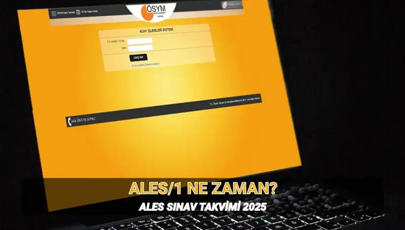ALES/1 Sınavı: 2025 Tarihleri ve Süresi Açıklandı!