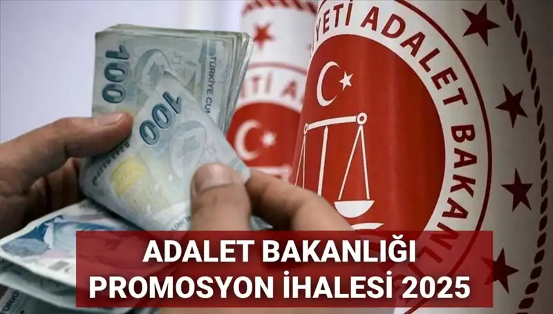 Adalet Bakanlığı Promosyon Anlaşması 2025 İçin Tarih Verdi!