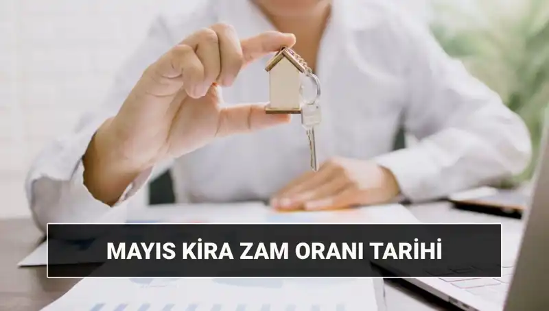 Mayıs 2025 Kira Zam Oranı Açıklanacak: Gözler TÜİK’te