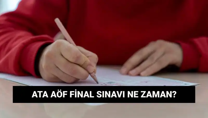 ATA AÖF Final Sınav Yerleri Açıklandı: Öğrenciler İçin Son Gelişmeler