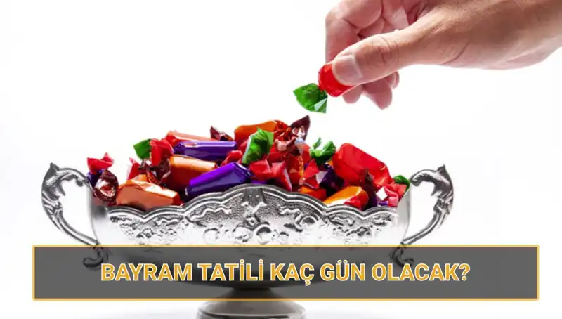 Ramazan Bayramı Tatili Ne Zaman, Uzayacak mı?
