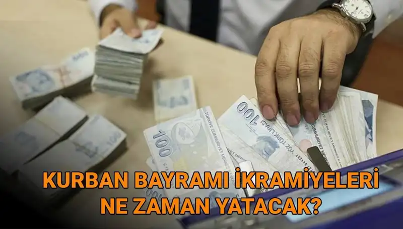 Kurban Bayramı 2025 Emekli İkramiyeleri Ödeme Tarihleri Açıklandı mı?